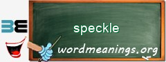 WordMeaning blackboard for speckle